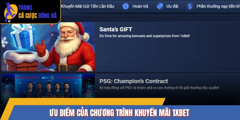 Ưu điểm của chương trình khuyến mãi 1XBET