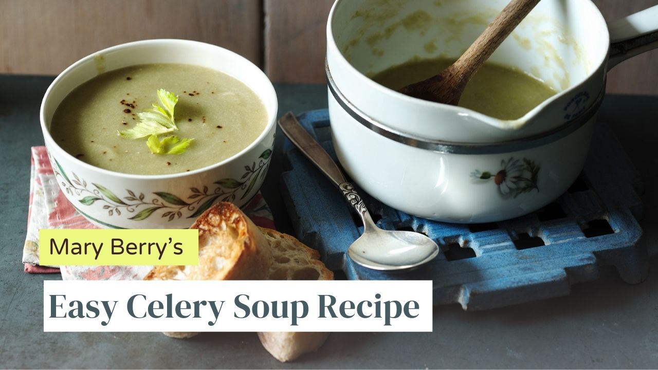 Mary Berry Celery soup recipe