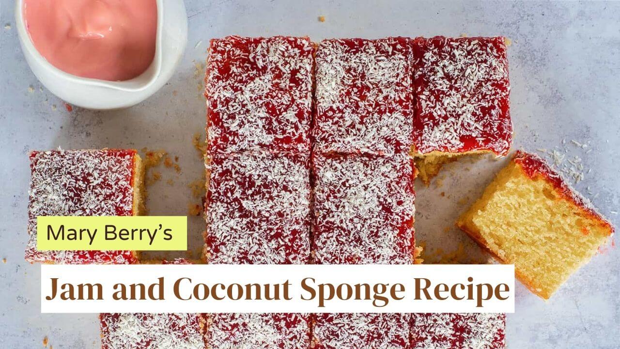 Mary Berry Jam and Coconut Sponge Recipe