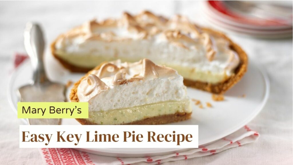 Mary Berry Key Lime Pie Recipe