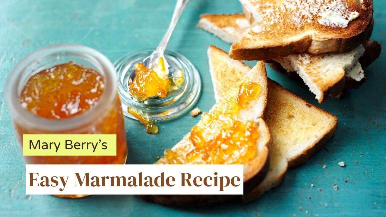 Mary Berry Marmalade recipe